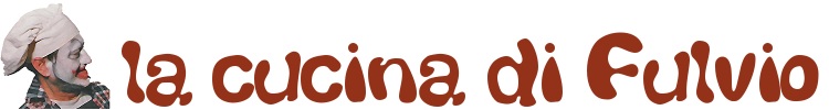 La cucina di Fulvio
